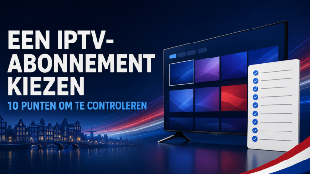 Illustratie van een televisie en checklist met tien controlepunten voor het kiezen van een IPTV-abonnement.