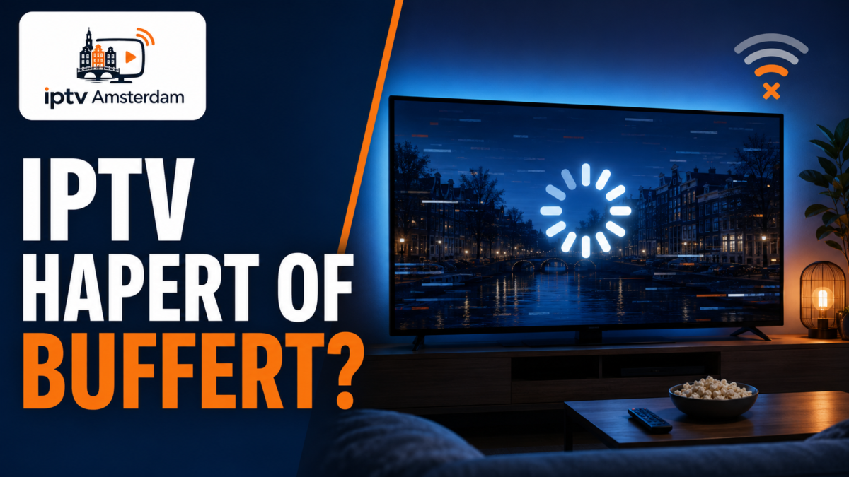 IPTV hapert of buffert met laadcirkel en wifi-signaal – oorzaken en oplossingen